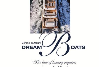 Dream Boats, il numero primavera/estate è in edicola!