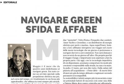 Navigare green: sfida e affare, l'editoriale di Alberto Mariotti